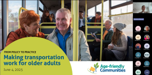 AFC Webinar – From Policy to Practice: Making Transportation Work for Older Adults